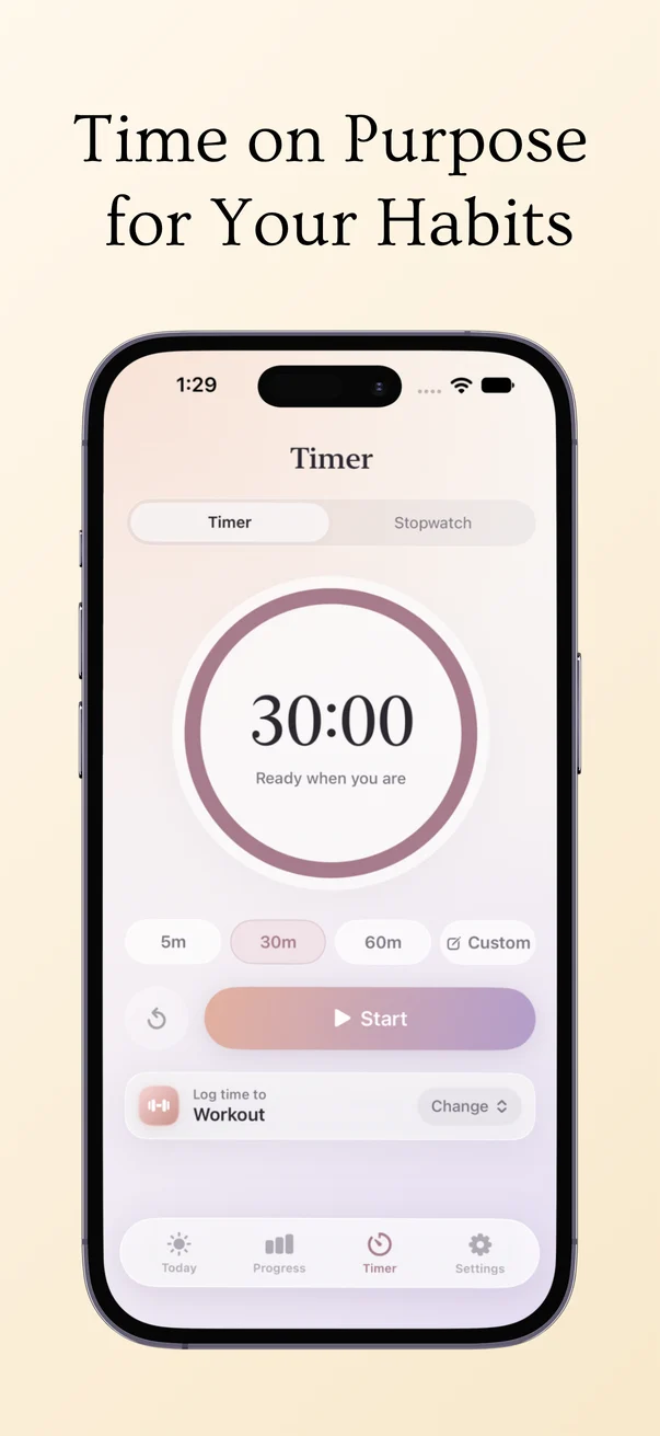 Time on purpose for your habits: a 30-minute workout timer that logs time to a tracker